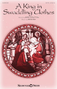 A King in Swaddling Clothes (SATB)