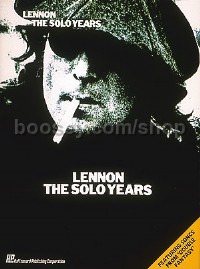 Lennon The Solo Years (Piano, Vocal & Guitar)
