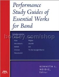 Performance Study Guides of Essential Works for Band