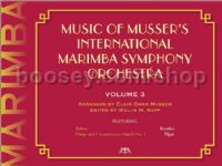 Music of Musser's International Marimba Symphony Orchestra, Vol. 3