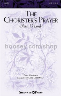 The Chorister's Prayer (Bless, O Lord) (SATB Choir)