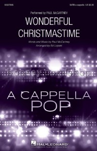 Wonderful Christmastime (SATB a Cappella)