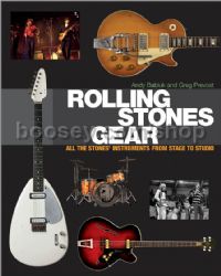 Rolling Stones Gear - All The Stones’ Instruments From Stage To Studio