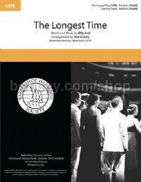 The Longest Time (SATB a Cappella)