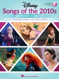Disney Songs of the 2010s: Soprano or Belter (Book & Online Audio)