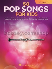50 Pop Songs for Kids (Clarinet)