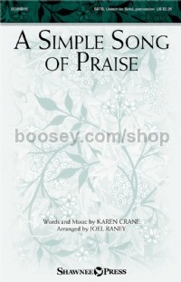 A Simple Song of Praise (SATB Choir)