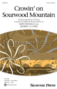 Crowin' on Sourwood Mountain (2-Part Choir)