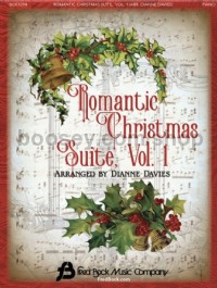 Romantic Christmas Suite - Volume 1 (Piano)