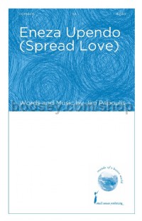 Eneza Upendo (spread Love) (SA)
