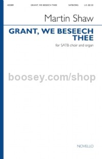 Grant, We Beseech Thee (SATB Choir & Organ)