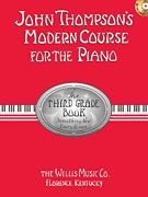 John Thompson's Modern Course for the Piano – Third Grade (Book/CD Pack)