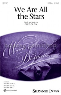 We Are All the Stars (SATB)