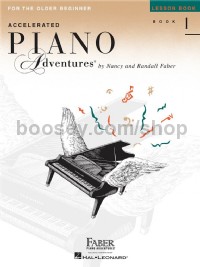 Accelerated Piano Adventures for the Older Beginner: Lesson Book (level 1)