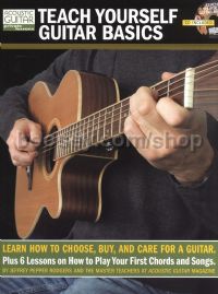 Acoustic Guitar Private Lessons: Teach Yourself Guitar Basics - How To Choose, Buy And Care For A Gu