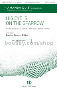 His Eye Is on the Sparrow (SATB Voices)