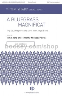 A Bluegrass Magnificat (SATB Voices)