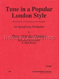 Tune in a Popular London Style for full orchestra (score)