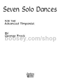 Seven Solo Dances for the Advanced Timpanist