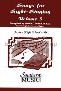 Songs for Sight Singing, Vol. 3: Junior High for SSA choir