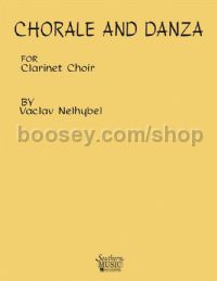 Chorale and Danza for clarinet ensemble