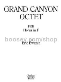 Grand Canyon Octet for horn ensemble (score & parts)