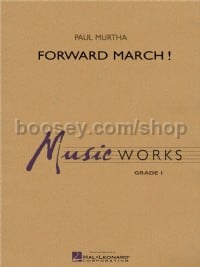 Forward March (Concert Band Score)