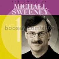 The Music of Michael Sweeney, Vol.1 (CD)