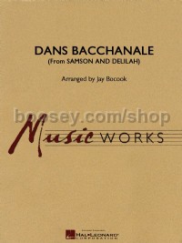 Danse Bacchanale (from Sanson and Delilah) (Musicworks)