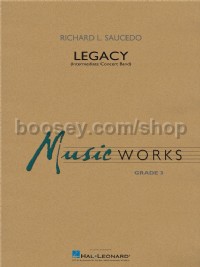 Legacy (Intermediate Version) (Concert Band Score & Parts)