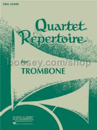 Quartet Repertoire for Trombone (score)