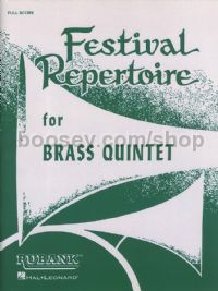 Festival Repertoire for Brass Quintet (full score)