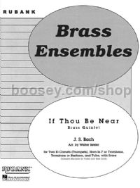 If Thou Be Near (Bist Du bei Mir) for brass quintet (score & parts)