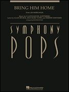 Bring Him Home - Score & Parts (from Les Miserables) (Symphony Pops)