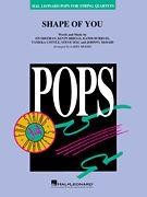 Shape of You (Hal Leonard Pops for String Quartets Score & Parts)