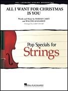 All I Want For Christmas Is You (Hal Leonard Pop Specials for Strings Score & Parts)