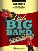 Undecided - Score & Parts (Hal Leonard Little Big Band Series)