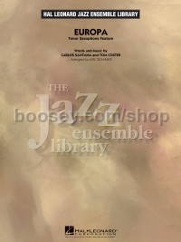 Europa - Tenor Sax Feature (Jazz Ensemble Score & Parts)
