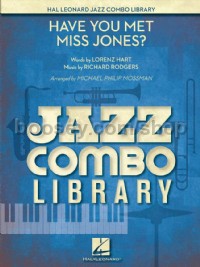 Have You Met Miss Jones? (Hal Leonard Jazz Combo Library Score & Parts)