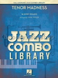 Tenor Madness (Hal Leonard Jazz Combo Library Score & Parts)