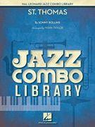 St. Thomas (Hal Leonard Jazz Combo Library Score)