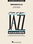 Dreamsville (Hal Leonard Easy Jazz Ensemble Score & Parts)