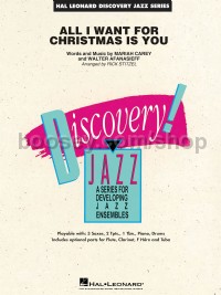 All I Want For Christmas Is You (Hal Leonard Discovery Jazz Score & Parts)