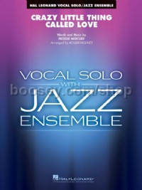 Crazy Little Thing Called Love (Vocal Solo and Jazz Ensemble Set)