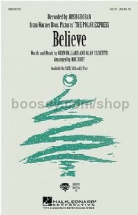 Believe (from The Polar Express) - SATB