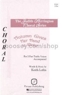 Autumn Gives Her Hand to Winter for 2-part choir