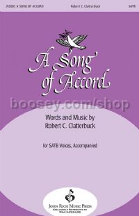 A Song of Accord for SATB choir