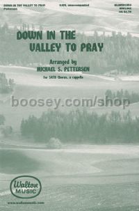 Down in the Valley to Pray