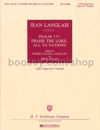 Psalm 117: Praise the Lord All Ye Nations for SATB choir