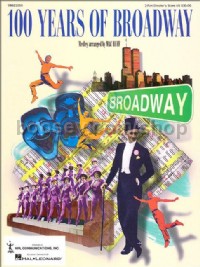 100 Years of Broadway (Medley) (2-Part Choir)